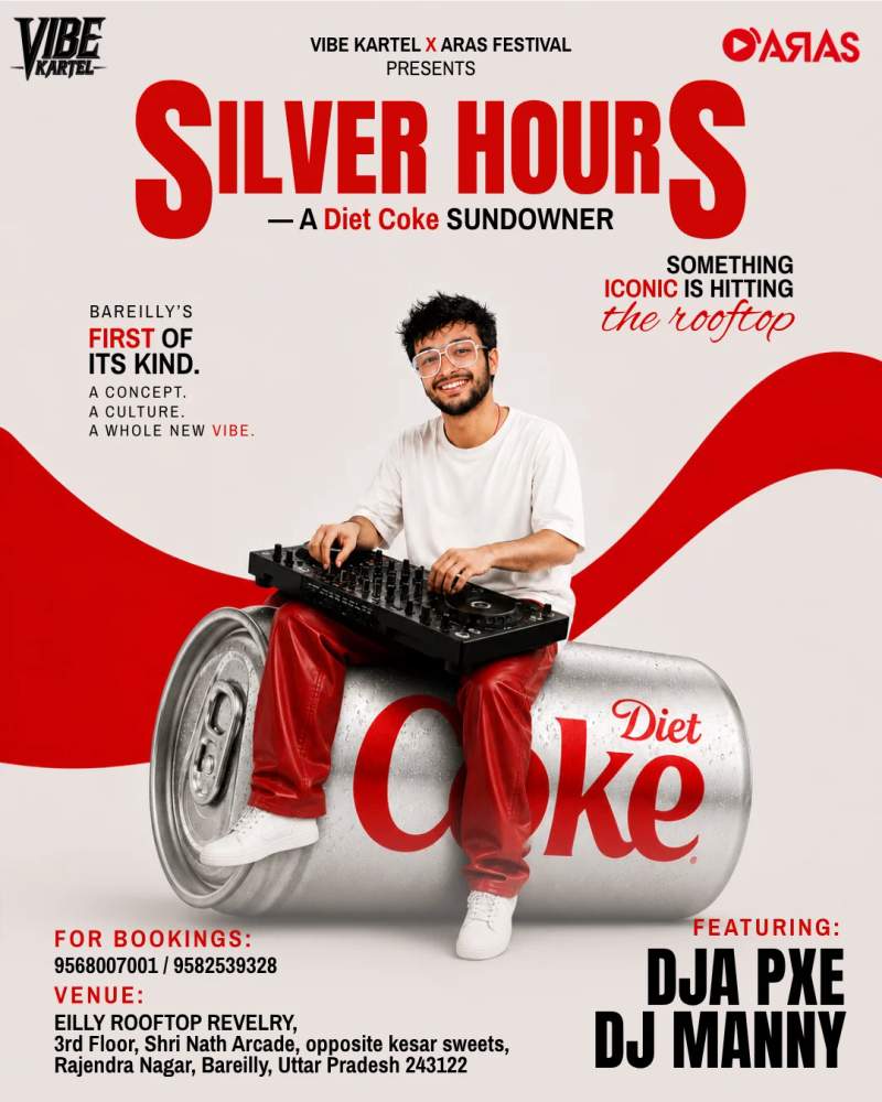 SILVER HOURS | DIET COKE SUNDOWNER · Music in Bareilly poster